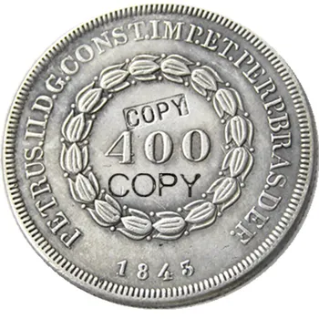 Brazilija 400 Reis 1834-1844 srebro Imperij Pedro II Silver Plated Kopijo Kovancev