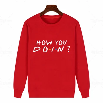 Kako ste doin crewneck sweatershirt prijatelji tv show zgleduje hoodie joey, kako ste doin smešno sweatershirt