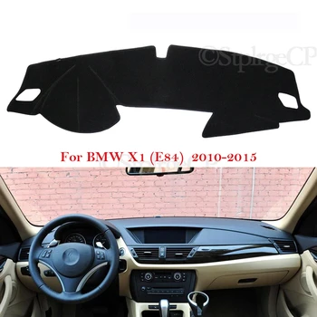 Nadzorna plošča Pokrov Zaščitni Ploščici za BMW X1 (E84 2010~avto, dodatna Oprema na Armaturno Ploščo Dežnik Preprogo Anti-UV 2013 2012 2011