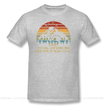 Nov poletni T Shirt sem Bil Izogibanje Ljudi, Preden Je Bila Trendovska T-Shirt Bombaž Socialne Oddaljujejo ofertas Tee Majica