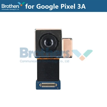 Obrnjena Kamera na Sprednji strani Za Google Pixel 3A Nazaj, Kamera Zadaj Velik Fotoaparat Za Google Pixel 3A Zadaj Modula Kamere Flex Zamenjava Test