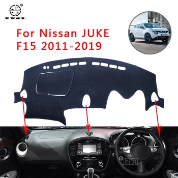 PNSL Avto nadzorna plošča Pokrov Dash Mat, Dash Pad Preproga Za Nissan JUKE F15 2011-2019 Sun protection anti - slip anti - uv