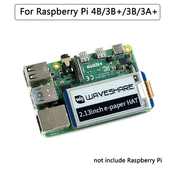 Raspberry Pi 2.13 palčni zaslon E-Ink Zaslon 250×122 Zaslon e-knjiga Klobuk za Raspberry Pi 4B/3B+/3B/Nič Jetson Nano za Arduino STM32