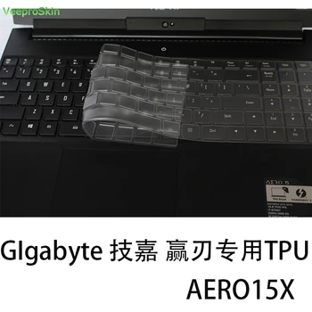TPU prenosni računalnik tipkovnico pokrov protector Za Gigabyte Aero 15 15X v8 v8-BK4 / Aero 15W 15W-BK4 15.6