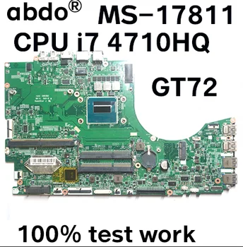 Za MSI GT72 MS-1781 zvezek motherboard MS-17811 VER 1.0 PROCESOR i7 4710HQ DDR3 test delo